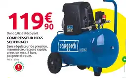 Mr Bricolage Scheppach Compresseur hc65 scheppach offre