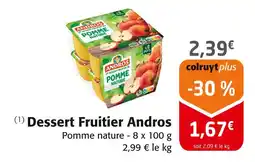 Colruyt ANDROS Dessert fruitier offre
