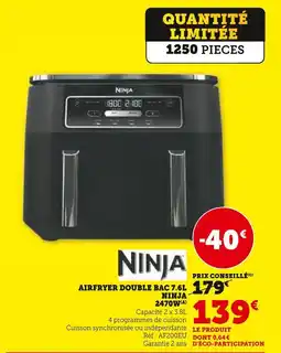 Super U Ninja Airfryer double bac 7.6L 2470W offre