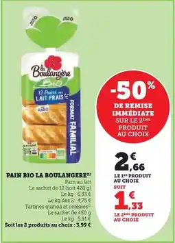U Express La boulangére - pain bio offre
