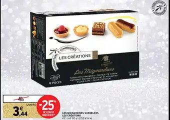 Intermarché Hyper Les Mignardises Surgelées offre