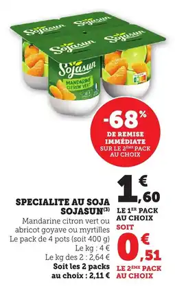 Bi1 SOJASUN Specialite au soja offre