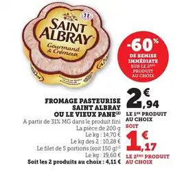 Bi1 SAINT ALBRAY Fromage pasteurise ou le vieux pane offre