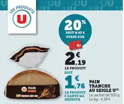 Bi1 U Pain tranche au seigle offre