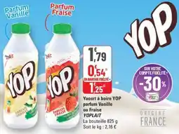 G20 YOPLAIT Yaourt à boire yop parfum vanille ou fraise offre