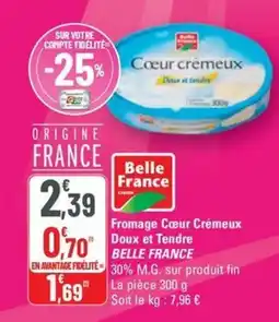 G20 Fromage Cœur Crémeux Doux et Tendre offre