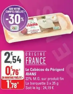 G20 RIANS Le Cabécou du Périgord offre