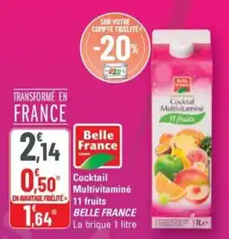 G20 BELLE FRANCE Cocktal Multivitamine 11 fruits offre