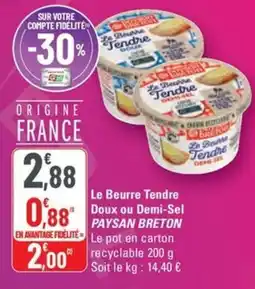 G20 PAYSAN BRETON Le Beurre Tendre Doux ou Demi-Sel offre