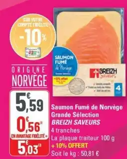 G20 BREIZH SAVEURS Saumon Fumé de Norvège Grande Sélection offre