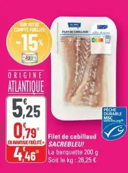 G20 SACREBLEU! Filet de cabillaud offre