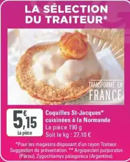 G20 Coquilles St-Jacques* cuisinées à la Normande offre
