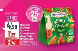 G20 MAÎTRE COQ Manchons et ailerons de poulet à la mexicaine Wings Party offre
