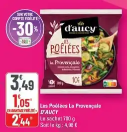 G20 D'AUCY Les Poêlées La Provençale offre