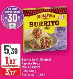 G20 OLD EL PASO Burrito Le Kit Original Paprika Doux offre