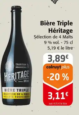 Colruyt Héritage Bière Triple offre