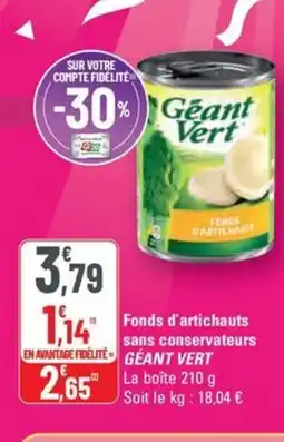 G20 GÉANT VERT Fonds d'artichauts sans conservateurs offre
