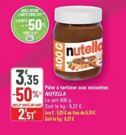 G20 NUTELLA Pâte à tartiner aux noisettes offre