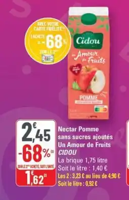 G20 CIDOU Nectar Pomme sans sucres ajoutés Un Amour de Fruits offre
