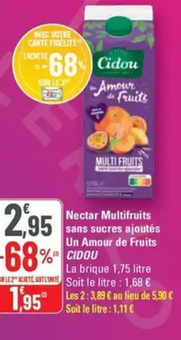 G20 CIDOU Nectar Multifruits sans sucres ajoutés Un Amour de Fruits offre