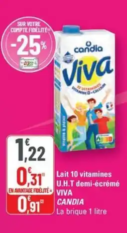 G20 VIVA CANDIA Lait 10 vitamines U.H.T demi-écrémé offre