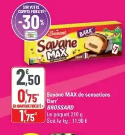 G20 BROSSARD Savane max de sensations offre