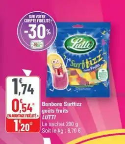 G20 LUTTI Bonbons Surffizz goûts fruits offre