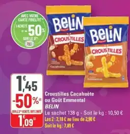 G20 BELIN Croustilles Cacahuète ou Goût Emmental offre