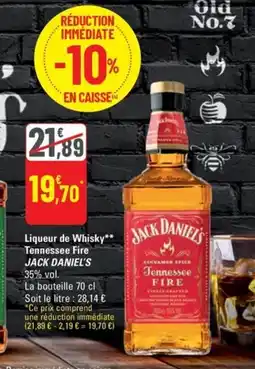 G20 JACK DANIELS Liqueur de Whisky Tennessee Fire offre