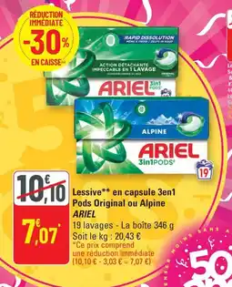 G20 ARIEL Lessive en capsule 3en1 Pods Original ou Alpine offre