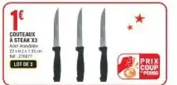 La Foir'Fouille Couteaux a steak x3 offre