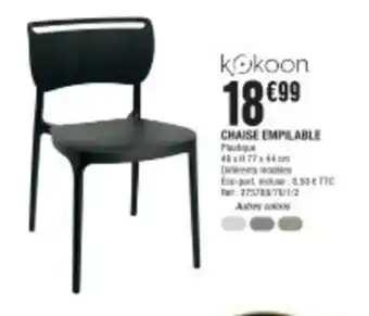 La Foir'Fouille Chaise empilable offre