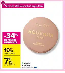 Carrefour BOURJOIS Bronzer offre