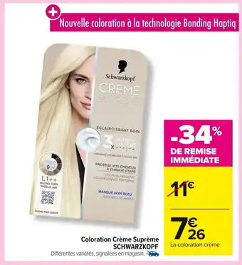 Carrefour SCHWARZKOPF Coloration Crème Suprème offre