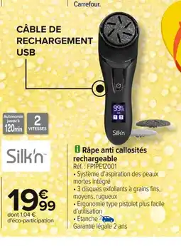 Carrefour Râpe anti callosités rechargeable offre