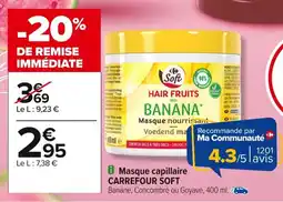 Carrefour CARREFOUR SOFT Masque capillaire offre