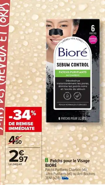 Carrefour BIORÉ Patchs pour le Visage offre