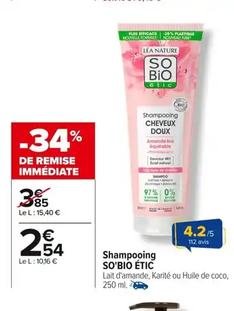 Carrefour SO'BIO ÉTIC Shampooing offre