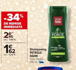 Carrefour PETROLE HAHN Shampooing offre