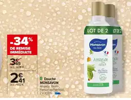 Carrefour MONSAVON Douche offre