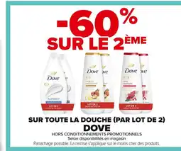Carrefour DOVE Sur toute la douche offre