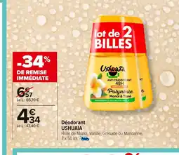 Carrefour USHUAIA Déodorant offre
