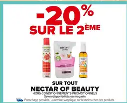 Carrefour NECTAR OF BEAUTY Sur tout offre