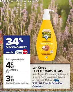 Carrefour LE PETIT MARSEILLAIS Lait Corps offre