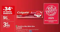 Carrefour COLGATE Dentifrice Max White Ultra offre