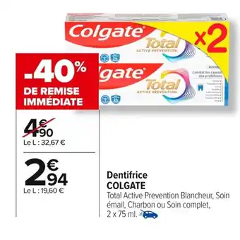 Carrefour COLGATE Dentifrice offre