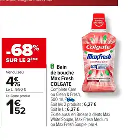 Carrefour COLGATE Bain de bouche Max Fresh offre