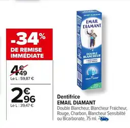 Carrefour EMAIL DIAMANT Dentifrice offre
