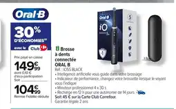 Carrefour ORAL B Brosse à dents connectée offre