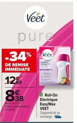 Carrefour VEET Roll-On Electrique EasyWax offre